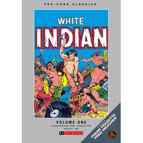 PRE CODE CLASSICS THE WHITE INDIAN HC VOL 01 - Frank Frazetta