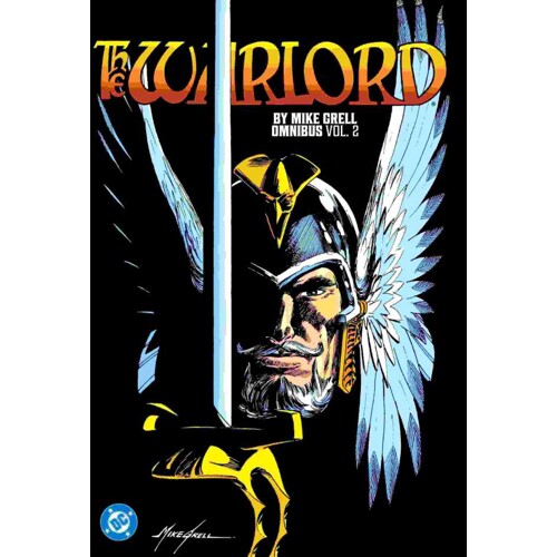 WARLORD BY MIKE GRELL OMNIBUS HC VOL 02 - Mike Grell, Sharon Wright