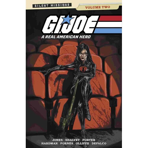 GI JOE A REAL AMERICAN HERO SILENT MISSIONS TP VOL 02 CVR A JOELLE JONES CVR - Larry Hama, Joelle Jones, Declan Shalvey, Howard Porter, Gabriel Hardma