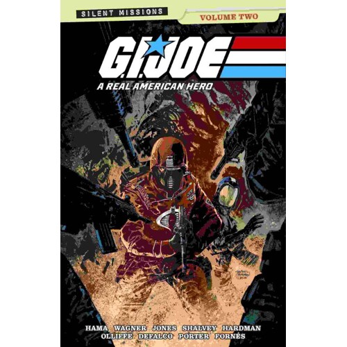 GI JOE A REAL AMERICAN HERO SILENT MISSIONS TP VOL 02 CVR B DIRECT MARKET EXCLUSIVE GABRIEL HARDMAN CVR - Larry Hama, Joelle Jones, Declan Shalvey, Ho