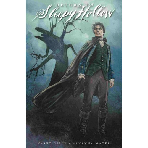 RETURN TO SLEEPY HOLLOW TP - Casey Gilly