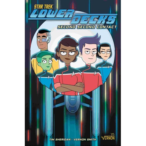 STAR TREK: LOWER DECKS TP VOL 03: SECOND SECOND CONTACT - Tim Sheridan