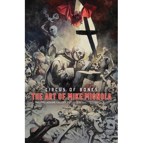 CIRCUS OF BONES HC THE ART OF MIKE MIGNOLA - Mike Mignola