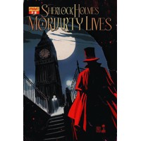 SHERLOCK HOLMES MORIARTY LIVES #2 (OF 5) - David Liss