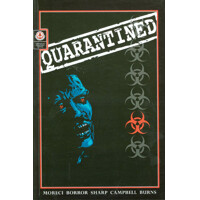 QUARANTINED - Michael Moreci