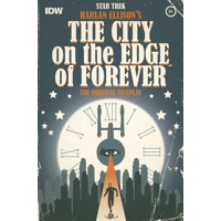 STAR TREK CITY OF THE EDGE OF FOREVER #1 (OF 5) - Harlan Ellison &amp; Various