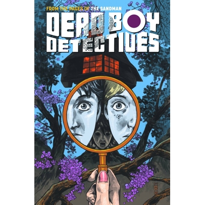 Dead Boy Detectives Vol. 1 Schoolboy Terrors