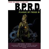 BPRD PLAGUE OF FROGS TP VOL 01 - Brian Augustyn &amp; Various