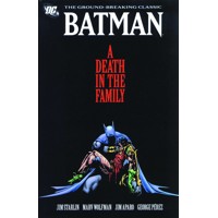 BATMAN A DEATH IN THE FAMILY TP NEW ED - Jim Starlin &amp; Various