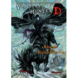 VAMPIRE HUNTER D NOVEL VOL 21 BLOOD BATTLE (MR) - Hideyuki Kikuchi