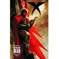X TP VOL 04 BETTER OFF DEAD - Duane Swierczynski