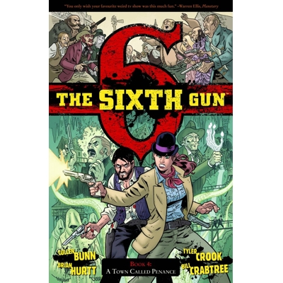Sixth Gun Tp Vol 04 - Cullen Bunn