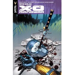 X-O Manowar Vol. 2 Enter Ninjak