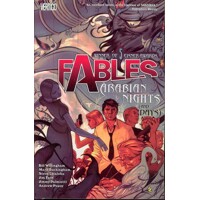 FABLES TP VOL 07 ARABIAN NIGHTS AND DAYS (MR) - Bill Willingham