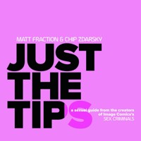 JUST THE TIPS HC (MR) - Matt Fraction, Chip Zdarsky