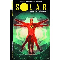 SOLAR MAN OF THE ATOM TP VOL 01 NUCLEAR FAMILY - Frank J. Barbiere