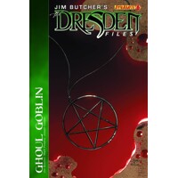 JIM BUTCHERS DRESDEN FILES GHOUL GOBLIN #6 - Jim Butcher, Mark Powers