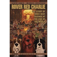 ROVER RED CHARLIE TP VOL 01 (MR) - Garth Ennis
