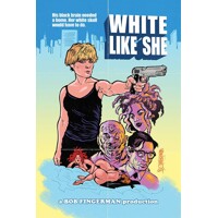 WHITE LIKE SHE TP - Bob Fingerman