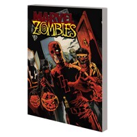 MARVEL ZOMBIES TP COMPLETE COLLECTION VOL 03 COMPLETE COLLECTION - Various