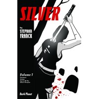 SILVER TP VOL 01 (MR) - Stephan Franck