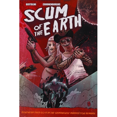 Scum Of The Earth (Mr)