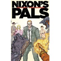 NIXONS PALS HC (MR) - Joe Casey