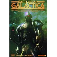 BATTLESTAR GALACTICA TP VOL 02 ADAMA GAMBIT - Dan Abnett, Robert Place Napton