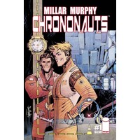 CHRONONAUTS TP VOL 01 (MR) - Mark Millar