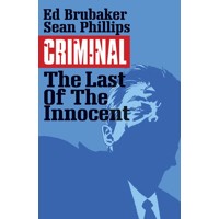 CRIMINAL TP VOL 06 LAST OF THE INNOCENT (MR) - Ed Brubaker