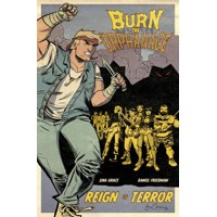 BURN THE ORPHANAGE REIGN OF TERROR #1 (OF 5) CVR A GRACE &amp; STRUBLE (MR) - Dani...