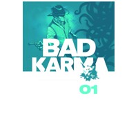 BAD KARMA HC VOL 01 - B. Clay Moore &amp; Various