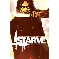 STARVE TP VOL 01 (MR) - Brian Wood