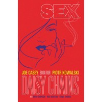 SEX TP VOL 04 DAISY CHAINS (MR) - Joe Casey