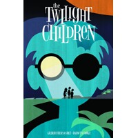 TWILIGHT CHILDREN #1 až 4 (OF 4) (MR) - Gilbert Hernandez