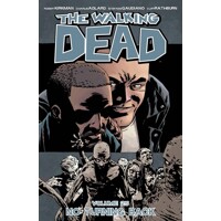 WALKING DEAD TP VOL 25 NO TURNING BACK (MR) - Robert Kirkman