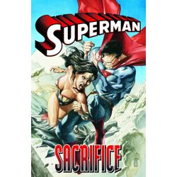 SUPERMAN SACRIFICE TP NEW ED - Mark Verheiden &amp; Various