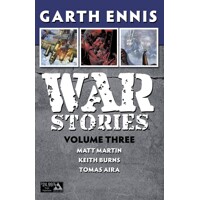 WAR STORIES TP VOL 03 (MR) - Garth Ennis