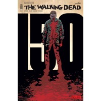 WALKING DEAD #150 CVR A ADLARD &amp; STEWART (MR) - Robert Kirkman (MR)