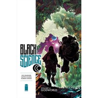 BLACK SCIENCE TP VOL 04 GODWORLD (MR) - Rick Remender
