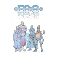 EGOS TP VOL 02 CRUNCHED -  Stuart Moore