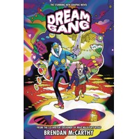 DREAM GANG TP - Brendan McCarthy