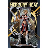 MERCURY HEAT TP VOL 01 (MR) - Kieron Gillen