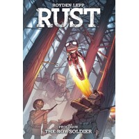 RUST TP THE BOY SOLDIER - Royden Lepp