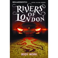 RIVERS OF LONDON TP VOL 01 BODY WORK - Ben Aaronovitch, Andrew Cartmel