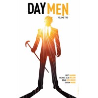 DAY MEN TP VOL 02 - Matt Gagnon, Michael Alan Nelson