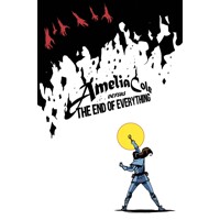 AMELIA COLE VERSUS END OF EVERYTHING GN - Adam P. Knave, D.J. Kirkbride