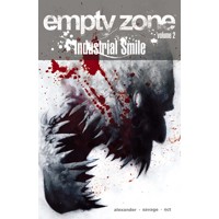EMPTY ZONE TP VOL 02 INDUSTRIAL SMILE (MR) - Jason Shawn Alexander, Darragh Sa...
