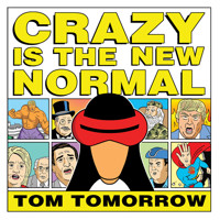 CRAZY IS NEW NORMAL TOM TOMORROW TP - Twomorrow