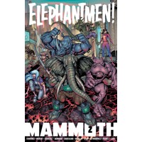 ELEPHANTMEN MAMMOTH TP VOL 02 (MR) - Richard Starkings